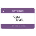 Sista Teas Gift Card - Sistateas